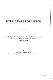Cover of: Hybrid Parts of Speech ...: In a Single Sentence a Work May Operate, Through ...