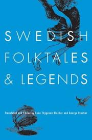 Cover of: Swedish folktales and legends by translated and edited by Lone Thygesen Blecher and George Blecher.