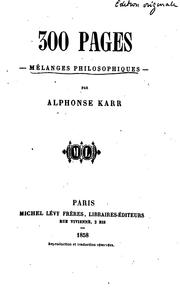 Cover of: 300 [i.e. Trois cents] pages: mélanges philosophiques