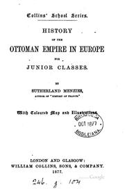 Cover of: History of the Ottoman empire in Europe for junior classes