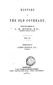 Cover of: History of the Old Covenant, tr., annotated and prefaced by a condensed ...