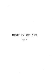 Cover of: History of art, tr. by F.E. Bunnett