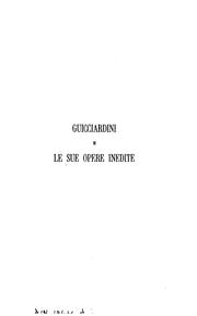 Cover of: Guicciardini e le sue opere inédite