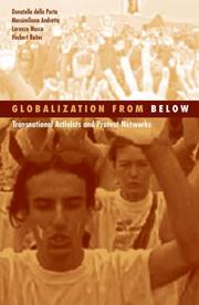 Cover of: Globalization From Below: Transnational Activists And Protest Networks (Social Movements, Protest and Contention)