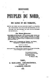 Cover of: Histoire des peuples du Nord: ou Danois et des Normands, depuis les temps ... by Henry Wheaton