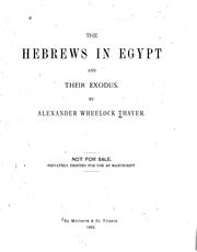Cover of: The Hebrews in Egypt and Their Exodus