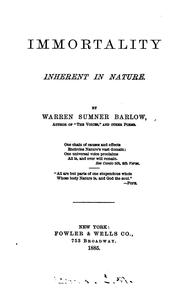 Cover of: Immortality inherent in nature [a poem]. by Warren Sumner Barlow, Warren Sumner Barlow