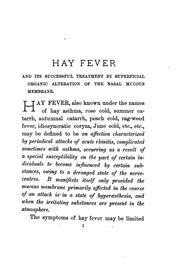 Cover of: Hay fever and its successful treatment by superficial organic alteration of the nasal mucous ...