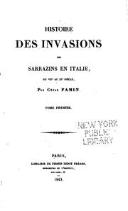 Cover of: Histoire des invasions des Sarrazins en Italie: du viie au xie siècle