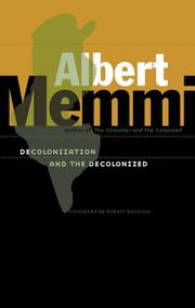 Cover of: Decolonization and the Decolonized by Albert Memmi