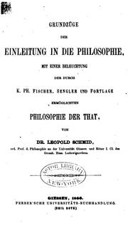 Cover of: Grundzüge der Einleitung in die Philosophie: Mit einer Beleuchtung der durch K.ph. Fischer ...