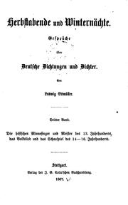 Cover of: Herbstabende und Winternächte: Gespräche über deutsche Dichtungen und Dichter by Ernst Moritz Ludwig Ettmüller