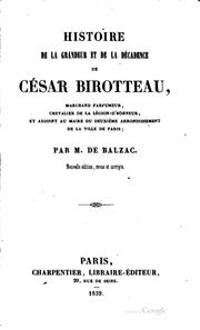 Cover of: Histoire de la grandeur et de la décadence de César Birotteau ... by Honoré de Balzac