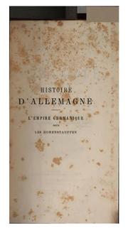 Cover of: Histoire d'Allemagne. 1-[7. No more publ. Vol. 1,2 are of the 2nd ed.]