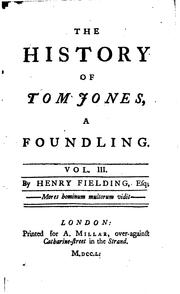 Cover of: The History of Tom Jones, a Foundling: In Four Volumes: Vol. III.