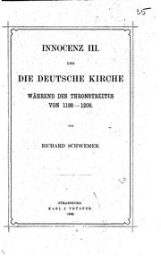 Cover of: Innocenz III. und die deutsche Kirche während des Thronstreites von 1198-1208