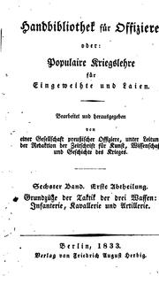 Cover of: Grundzüge der Taktik der drei Waffen: Infanterie, Kavallerie und Artillerie