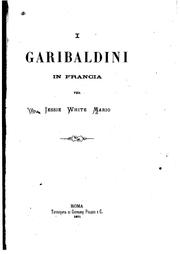 Cover of: I Garibaldini in Francia by Jessie White Mario