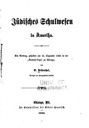 Jüdisches Schulwesen in Amerika by Bernhard Felsenthal