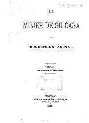 Cover of: La mujer de su casa by Concepción Arenal