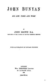 Cover of: John Bunyan: his life times and work