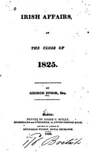Cover of: Irish Affairs at the Close of 1825