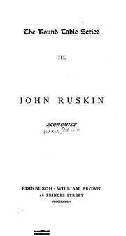 Cover of: John Ruskin, Economist
