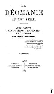 Cover of: La déomanie au XIXe siècle: Saint-Simon, Enfantin, Aug. Comte, Proudhon