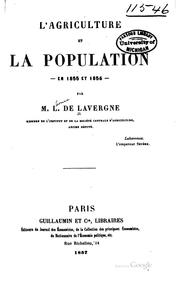 Cover of: L'agriculture et la population en 1855 et 1856: en 1855 et 1856 by Léonce de Lavergne