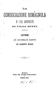 Cover of: La consociazione romagnola e gli arresti di Villa Ruffi: lettere