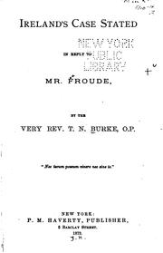 Cover of: Ireland's Case Stated in Reply to Mr. Froude