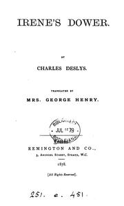 Cover of: Irene's dower, tr. by mrs G. Henry by Charles Collinet Deslys