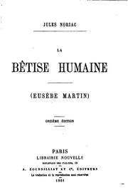 Cover of: La bêtise humaine by Jules Noriac