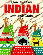 Cover of: How To Draw Indian Arts & Crafts