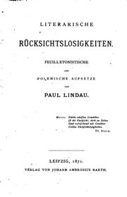 Cover of: Literarische Rüsksichtslosigkeiten: Feuilletonistiche und polemische Aufsätze