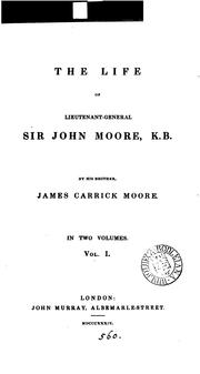 Cover of: The life of lieutenant-general sir John Moore