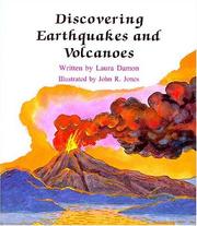 Cover of: Discovering earthquakes and volcanoes by Laura Damon
