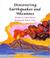 Cover of: Discovering earthquakes and volcanoes