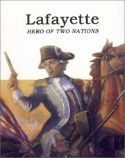 Cover of: Lafayette - Hero of Two Nations