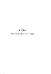 Cover of: Kipps: The Story of a Simple Soul by H.G. Wells