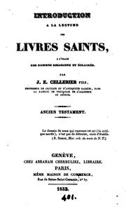 Cover of: Introduction à la lecture des livres saints, à l'usage des hommes religieux et éclairés ...