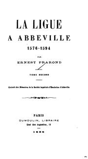 Cover of: La Ligue à Abbeville, 1576-1594