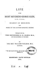 Cover of: Life of ... George Gleig ... bishop of Brechin by William Walker