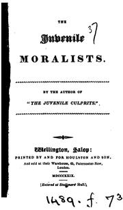 Cover of: The juvenile moralists, by the author of 'The juvenile culprits'.