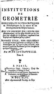 Cover of: Institutions de géométrie: enrichies de notes critiques & philosophiques sur ...