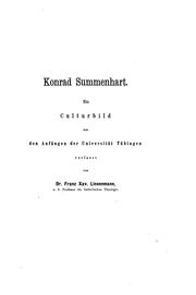 Cover of: Konrad Summenhart. (Fest-Progr., kath.-theol. Fac., Univ. Tübingen). by Franz Xaver von Linsenmann