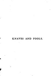 Cover of: Knaves and Fools: Or, Friends of Bohemia : a Satirical Novel of London Life