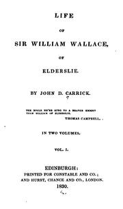 Cover of: Life of Sir William Wallace, of Elderslie