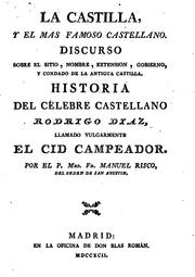 Cover of: La Castilla: Y el mas famoso castellano. Discurso sobre el sitio, nombre ...