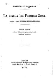 Cover of: La lingua dei Promessi sposi, nella prima e nella seconda edizione: nella ...